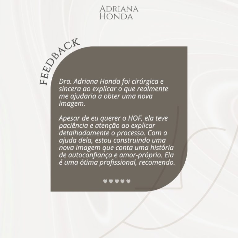 Depoimento site Dra Adriana Honda Especialista em Harmonização Orofacial Em São Paulo e no Vale do Paraíba